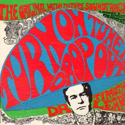 El psicodélico lema ‘Turn on, tune in, drop out’.